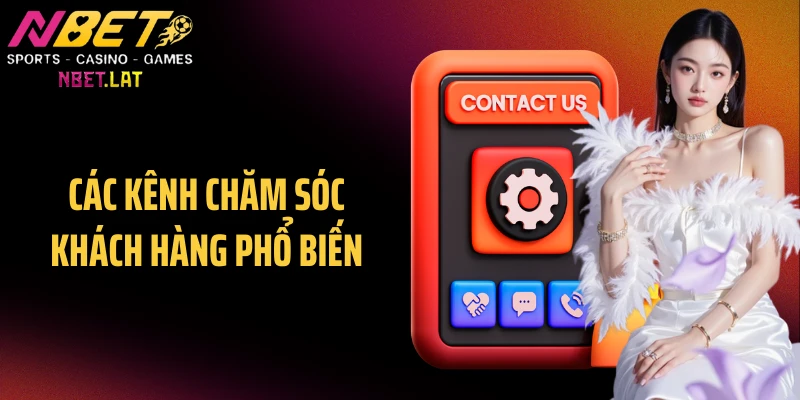 Các kênh chăm sóc khách hàng phổ biến