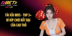 Tài Xỉu MD5 - Top 3+ Bí Kíp Chơi Bất Bại Của Cao Thủ